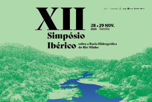 XII Iberian Symposium on the Minho River Basin